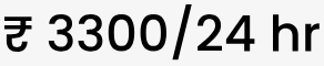  ₹ 3300/24 hr